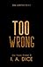 Too Wrong (Die Hayes-Brüder 2)