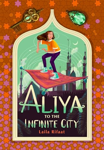 Aliya to the Infinite City (Aliya to the Infinite City, #1)