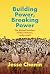 Building Power, Breaking Power by Jesse Chanin