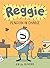 Reggie: Penguin in Charge (A Graphic Novel) (Reggie, 2)