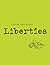 Liberties Journal of Culture and Politics by Paul Berman