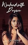 Weekend with Desiree by K M Ringer