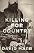 Killing for Country: A Fami...