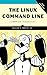 The Linux Command Line, 2nd Edition: A Complete Introduction