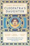Cleopatra's Daughter by Jane Draycott