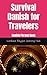 Survival Danish for Travelers by Lumibear Polyglot Learning Hub