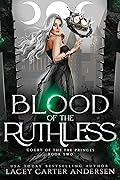 Blood of the Ruthless (Court of the Fae Princes #2)