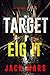 Target Eight (The Spy Game #8)