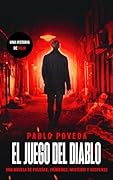 El Juego del Diablo: una historia de Rojo: Una novela de policías, crímenes, misterio y suspense (Inspector Rojo Novela negra policíaca crimen y misterio)
