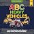 ABC Heavy Vehicles by Pinner Green Books