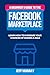 A Beginner’s Guide to the Facebook Marketplace by Jeff Murray
