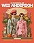 Artistic Relaxation with Wes Anderson by Leonardo Martinelli