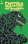 Godzilla: The War for Humanity #5 (of 5)