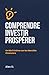 Comprendre, Investir, Prosp...
