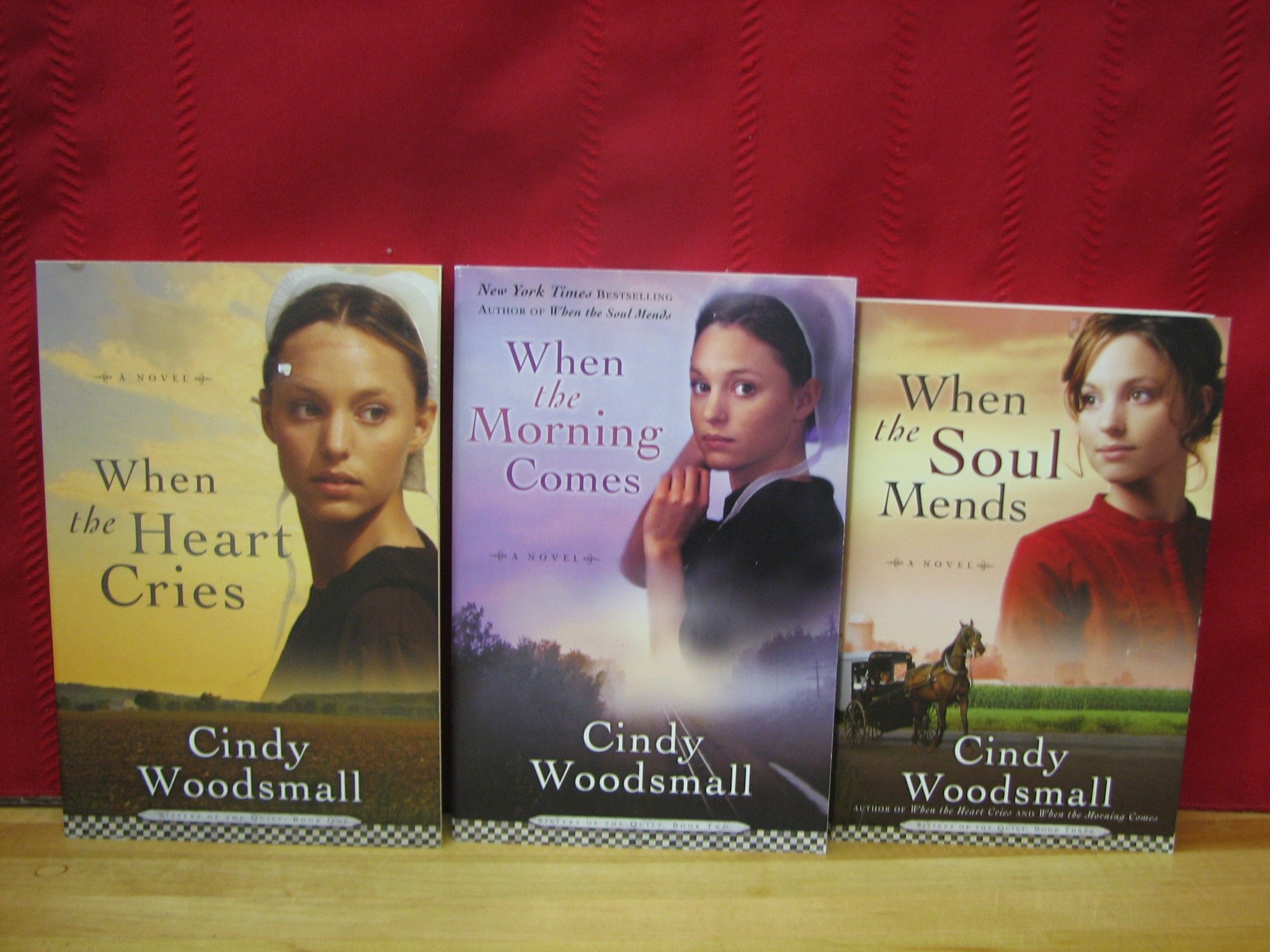 Sisters of the Quilt Series: The Complete Trilogy, by Cindy Woodsmall (Volumes 1-3: When the Heart Cries: When the Morning Comes: When the Soul Mends)