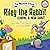 Riley the Rabbit Learns a N...