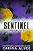 Sentinel: Large Print Edition (MetroGen Large Print Steamy Action Romances)