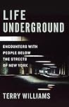 Life Underground:...