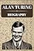 Alan Turing Biography: Jour...