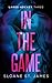 In the Game (Lakes Hockey #3)