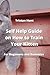 Self Help Guide on How to T...