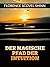 Der magische pfad der Intuition (Übersetzt) (German Edition)