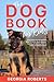 The Dog Book for Kids by Georgia Roberts