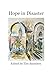 Hope in Disaster: an anthology raising funds for the British Red Cross appeals for Morocco and Libya (Charity anthologies)