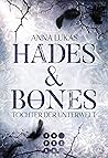 Tochter der Unterwelt (Hades & Bones, #1)