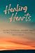 Healing Hearts: Quotes, Scr...