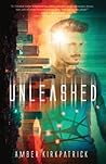 Unleashed by Amber Kirkpatrick