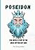 POSEIDON: THE UNTOLD STORY OF THE GREEK MYTHOLOGY GOD (LARGE PRINT)