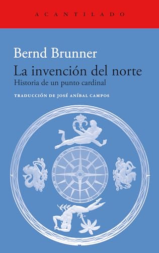 Portada de La invención del norte, de Bernd Brunner