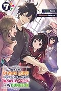 Now I'm a Demon Lord! Happily Ever After with Monster Girls in My Dungeon: Volume 7
