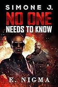 No One Needs to Know: Simone J.