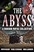 The Abyss: A Horror Novel Collection