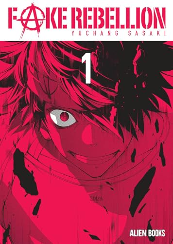 Fake Rebellion Vol 1 (Paperback)