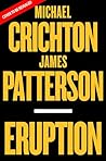 Eruption by Michael Crichton