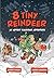 8 Tiny Reindeer: An Advent Calendar Adventure