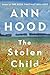 The Stolen Child by Ann Hood