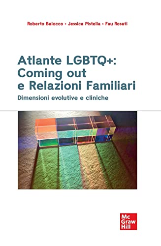 Atlante LGBTQ+: Coming Out e Relazioni Familiari (Paperback)