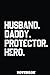 Husband Daddy Protector Her...