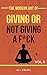 The Modern Art of Giving or Not Giving a F*ck by Ali  Ansari