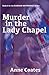 Murder in the Lady Chapel (...