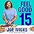 Feel Good in 15 by Joe Wicks