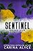 Sentinel: Large Print Edition (MetroGen Large Print Steamy Action Romances)