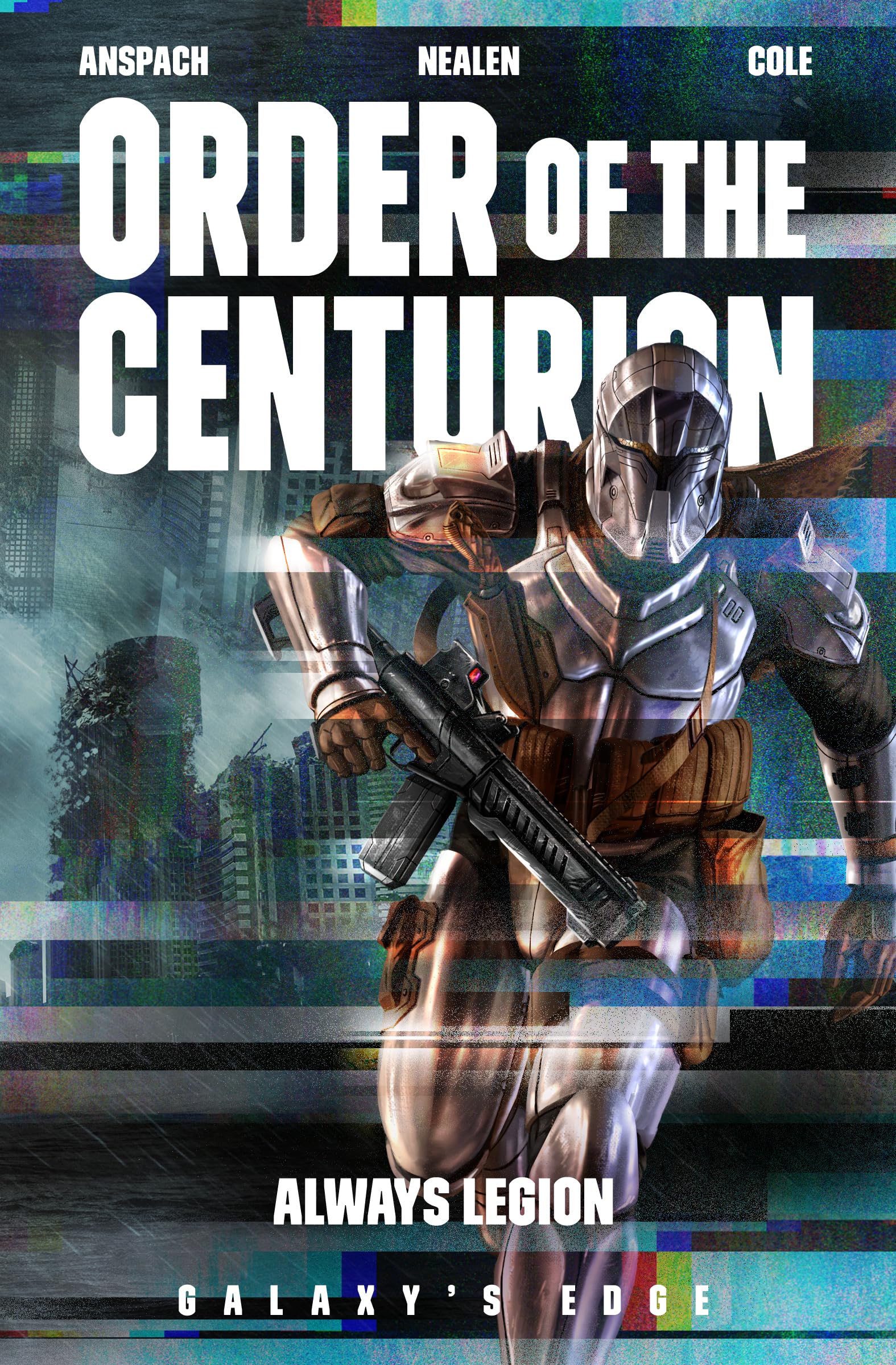 Always Legion (Order of the Centurion #7 (Galaxy's Edge))