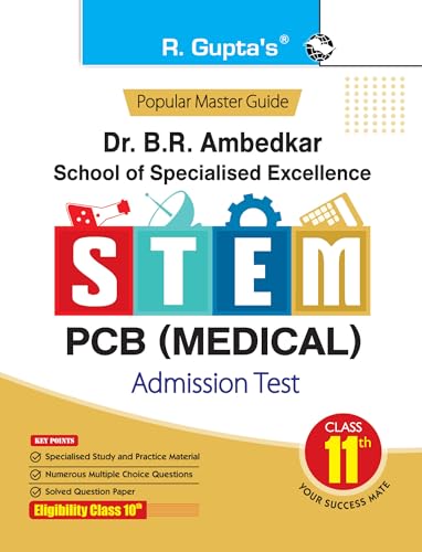 Dr. BR Ambedkar School of Specialised Excellence - STEM : PCB (Medical) Admission Test Guide (for Class 11th)