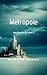 Metropole (Luna 1 nº 2) (Sp...