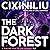 The Dark Forest